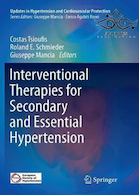 Interventional Therapies for Secondary and Essential Hypertension 1st Edition2018 | درمان های مداخله ای برای فشار خون بالا و ثانویه