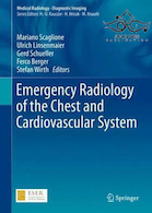 Emergency Radiology of the Chest and Cardiovascular System, 1st Edition2016 رادیولوژی اضطراری سیستم قفسه سینه و قلب و عروق