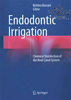 Endodontic Irrigation: Chemical disinfection of the root canal system2015 آبیاری ریشه: ضد عفونی شیمیایی سیستم کانال ریشه