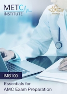 Essentials for AMC Exam Preparation (IMG100) موارد ضروری برای آمادگی آزمون AMC   
