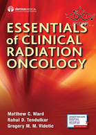 Essentials of Clinical Radiation Oncology, 1st Edition2017 ملزومات انکولوژی پرتوی بالینی