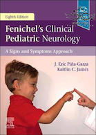 Fenichel's Clinical Pediatric Neurology: A Signs and Symptoms Approach 8th Edition | نورولوژی اطفال بالینی Fenichel