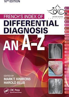 French’s Index of Differential Diagnosis An A-Z 1 16th Edition2016 فرانسوی برای تشخیص افتراقی نسخه شانزدهم A-Z 1