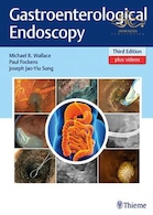Gastroenterological Endoscopy 3rd edition Edition 2018 آندوسکوپی دستگاه گوارش 