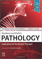 Goodman and Fuller Pathology: Implications for the Physical Therapist2021 آسیب شناسی گودمن و فولر: پیامدهای آن برای فیزیوتراپیست