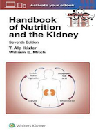 Handbook of Nutrition and the Kidney, Seventh Edition2017 راهنمای تغذیه و کلیه