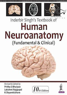 Inderbir Singh’s Textbook of Human Neuroanatomy 10th Edition2017 | عصب شناسی انسانی