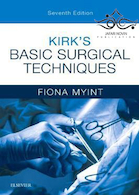 Kirk’s Basic Surgical Techniques, 7th Edition2018 تکنیک های اساسی جراحی