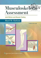Musculoskeletal Assessment: Joint Motion and Muscle Testing Third Edition2012 ارزیابی اسکلتی - عضلانی: آزمایش حرکت و مفصل