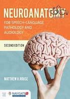 Neuroanatomy for Speech-Language Pathology and Audiology 2nd Edition2019 عصب شناسی برای آسیب شناسی گفتار و شنوایی شناسی