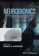 Neurobionics: The Biomedical Engineering of Neural Prostheses2016 مهندسی زیست پزشکی پروتزهای عصبی