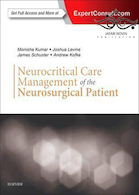 Neurocritical Care Management of the Neurosurgical Patient 1st Edition52017 مدیریت مراقبت های عصبی ویژه بیمار جراحی مغز و اعصاب