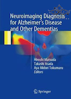 Neuroimaging Diagnosis for Alzheimer’s Disease and Other Dementias, 1st Edition2017 | تشخیص تصویربرداری عصبی برای بیماری آلزایمر و سایر دمانس ها
