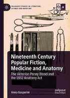 Nineteenth Century Popular Fiction, Medicine and Anatomy2019 داستان عامه پسند ، طب و آناتومی قرن نوزدهم