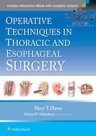 Operative Techniques in Thoracic and Esophageal Surgery First Edition2015 تکنیک های عملیاتی در جراحی قفسه سینه و مری