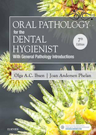 Oral Pathology for the Dental Hygienist 7th Edition2017 | آسیب شناسی دهان و دندان برای بهداشت دندان
