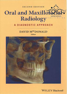 Oral and Maxillofacial Radiology: A Diagnostic Approach, 2nd Edition2019 رادیولوژی دهان و فک و صورت: رویکردی تشخیصی