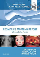 Pediatrics Morning Report: Beyond the Pearls 1st Edition2018 گزارش صبح کودکان: آن سوی مرواریدها
