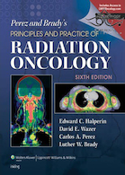 Perez & Brady’s Principles and Practice of Radiation Oncology 6th Edition2013 اصول و عملکرد انکولوژی تشعشع