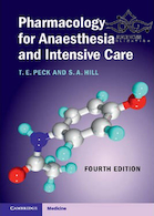 Pharmacology for Anaesthesia and Intensive Care, 4th Edition2014 داروسازی برای بیهوشی و مراقبت های ویژه