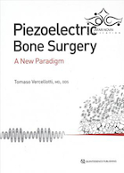 Piezoelectric Bone Surgery: A New Paradigm2020 جراحی پیزوالکتریک استخوان: الگوی جدید