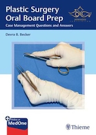  Plastic Surgery Oral Board Prep: Case Management Questions and Answers 1st Edition, Kindle Edition 2019 جراحی پلاستیک: سوالات و پاسخ های
