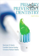 Primary Preventive Dentistry 8th Edition2013 | دندانپزشکی پیشگیری اولیه