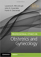 2020 Professional Ethics in Obstetrics and Gynecology 1st Edition اخلاق حرفه ای در زنان و زایمان