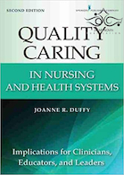 Quality Caring in Nursing and Health Systems, 2nd Edition2016 مراقبت با کیفیت در سیستم های پرستاری و بهداشت