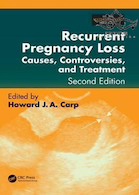 Recurrent Pregnancy Loss: Causes, Controversies, and Treatment, 2nd Edition2014 از دست دادن مکرر بارداری
