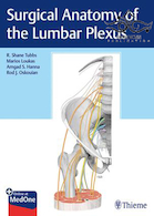 Surgical Anatomy of the Lumbar Plexus 1st Edition2018 آناتومی جراحی استخوان کمر