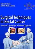Surgical Techniques in Rectal Cancer 1st Edition2019 تکنیک های جراحی در سرطان رکتوم