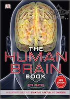 The Human Brain Book: An Illustrated Guide to its Structure, Function, and Disorders2019 | کتاب مغز انسان: راهنمای مصور ساختار، عملکرد و اختلالات آن