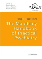 The Maudsley Handbook of Practical Psychiatry 6th Edition2014 | روانپزشکی عملی