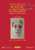 The Unfavorable Result in Plastic Surgery: Avoidance and Treatment 4th Edition2018 نتیجه نامطلوب در جراحی پلاستیک: اجتناب و درمان