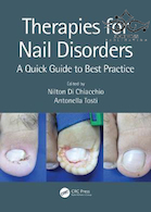Therapies for Nail Disorders: A Quick Guide to Best Practice 2020 | روش های درمانی برای اختلالات ناخن: یک راهنمای سریع برای بهترین اقدامات