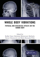 Whole Body Vibrations: Physical and Biological Effects on the Human Body2018 | ارتعاشات کل بدن: اثرات جسمی و بیولوژیکی بر بدن انسان