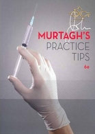 2013 John Murtagh's Practice Tips (Australia Healthcare Medical Medical) 6th UK ed. Edition | نکات مربوط به تمرین جان مورتاگ