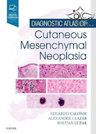 Diagnostic Atlas of Cutaneous Mesenchymal Neoplasia2019 اطلس تشخیصی نئوپلازی مزانشیمی