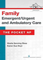 Family Emergent/Urgent and Ambulatory Care: The Pocket NP2016 مراقبت های اضطراری خانوادگی