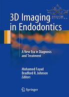 3D Imaging in Endodontics: A New Era in Diagnosis and Treatment2016 تصویربرداری 3D در اندودنتیکس: دوره جدیدی در تشخیص و درمان