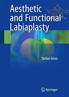 Aesthetic and Functional Labiaplasty 2018 | لابیاپلاستی زیبایی و عملکردی چاپ اول. 2017