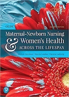 Olds' Maternal-Newborn Nursing & Women's Health Across the Lifespan