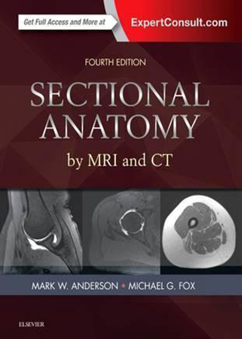 Sectional Anatomy by MRI and CT, 4th Edition2016 آناتومی مقطعی توسط MRI و CT ELSEVIER