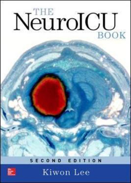 The NeuroICU Book, 2nd Edition2017