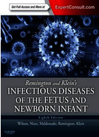 Remington and Klein’s Infectious Diseases of the Fetus and Newborn Infant 8th Edition2015 بیماری های عفونی جنین و نوزاد تازه متولد شده