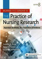 Burns and Grove’s The Practice of Nursing Research 8th Edition2016 سوختگی و عملکرد تحقیقات پرستاری