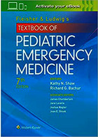 Fleisher & Ludwig’s Textbook of Pediatric Emergency Medicine Seventh Edition2016 | طب اورژانس کودکان فلیشر و لودویگ