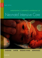 Merenstein & Gardner’s Handbook of Neonatal Intensive Care 8th Edition2015 راهنمای مراقبت های ویژه نوزادان