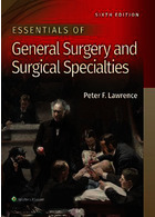Essentials of General Surgery and Surgical Specialties, 2019 | اصول جراحی لارنس 2019